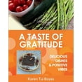 thumbnail image 1 of A Taste of Gratitude, (Paperback), 1 of 1
