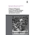 thumbnail image 1 of A Taste of Progress: Food at International and World Exhibitions in the Nineteenth and Twentieth Centuries, (Paperback), 1 of 1