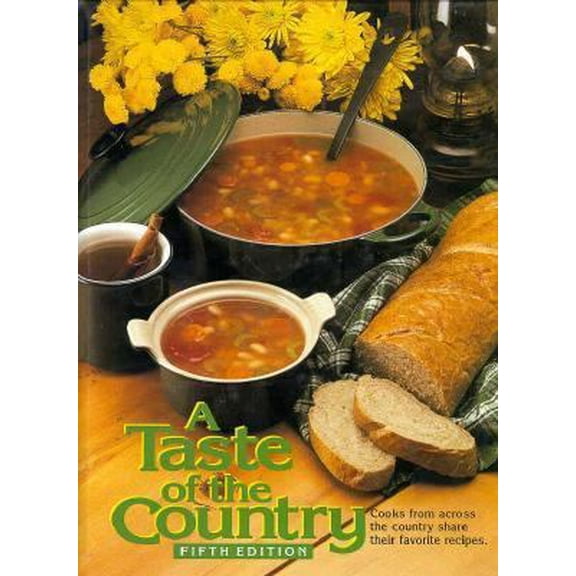 Pre-Owned A Taste of the Country (Hardcover) 0898211840 9780898211849