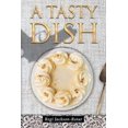 thumbnail image 1 of A Tasty Dish, (Paperback), 1 of 1
