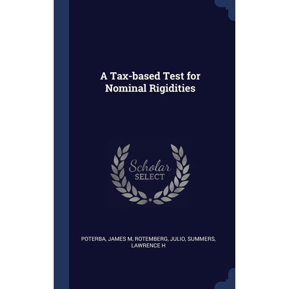 A Tax-Based Test For Nominal Rigidities