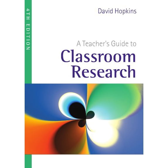 Pre-Owned A Teacher's Guide to Classroom Research (Paperback) 0335221742 9780335221745