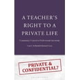 thumbnail image 1 of Todd A. DeMitchell,Richard Fossey A Teacher's Right to a Private Life (Paperback), 1 of 1