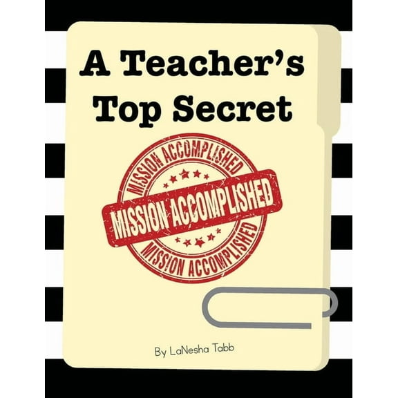 A Teacher's Top Secret (Paperback)