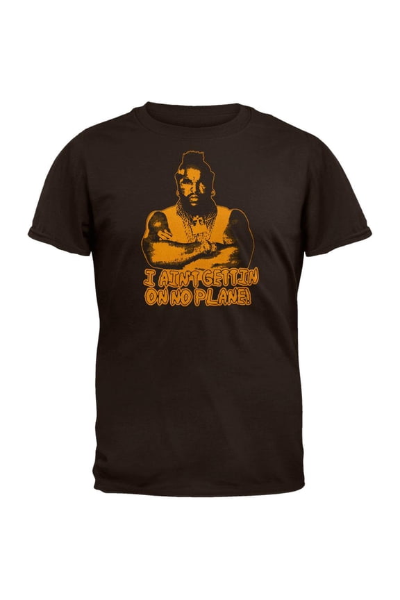 - Aint Getting On No Plane T-Shirt - Small