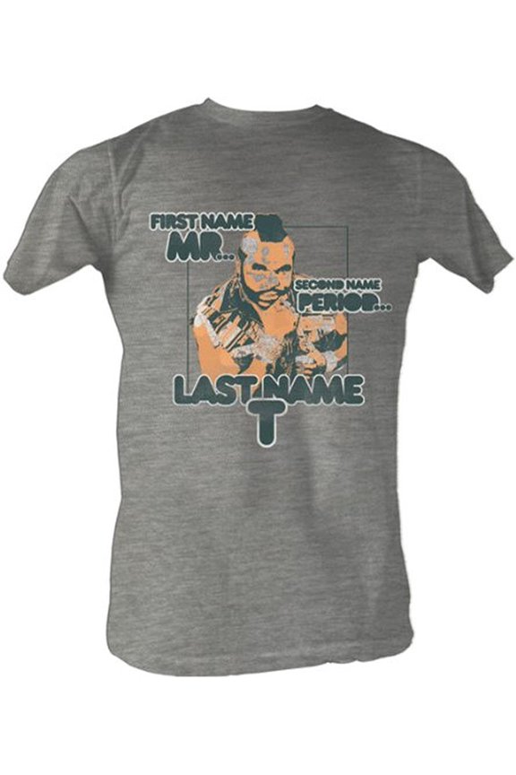 A-Team Mr. T First Name Mr. Last Name T Adult Heather Gray T-shirt