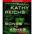 thumbnail image 1 of A Temperance Brennan Novel: Bones to Ashes (CD-Audio), 1 of 1