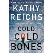 Temperance Brennan Novel Cold, Cold Bones, Book 21, Hardcover