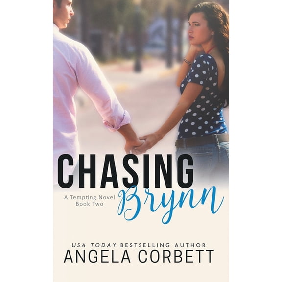 A Tempting Novel: Chasing Brynn (Paperback)