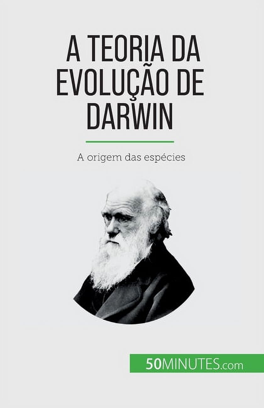 A Teoria da Evolução de Darwin: A origem das espécies (Paperback) - image 1 of 1