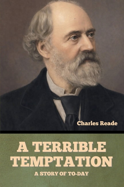 A Terrible Temptation: A Story of To-Day, (Paperback)