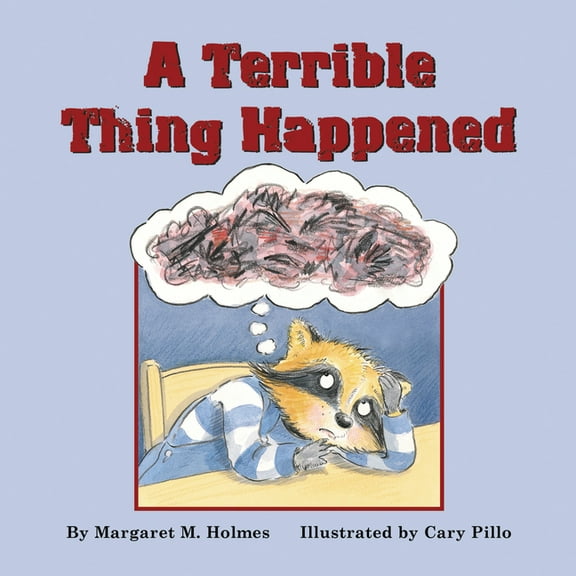 A Terrible Thing Happened (Paperback)