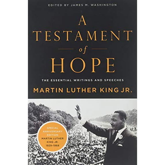 Pre-Owned A Testament of Hope: The Essential Writings and Speeches (Paperback) 0060646918 9780060646912