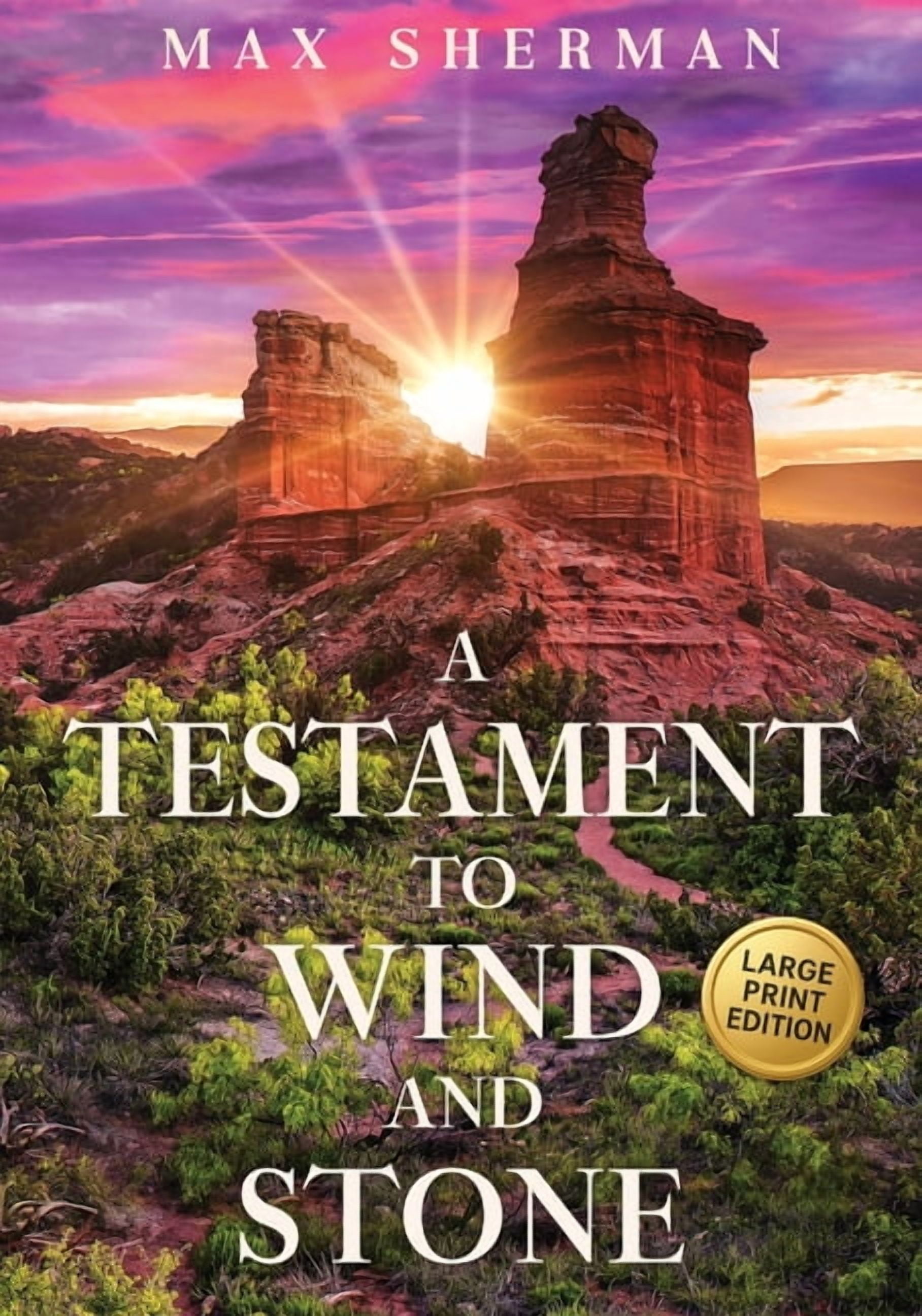 A Testament to Wind and Stone, (Paperback)