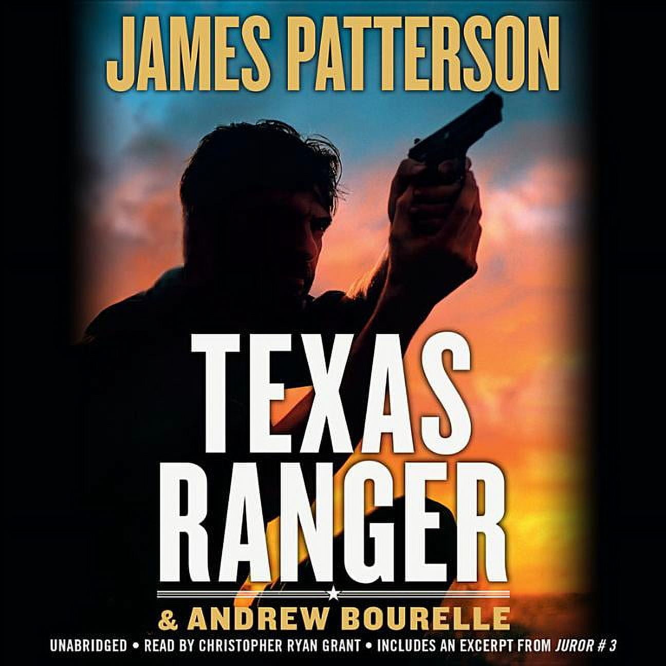 JAMES PATTERSON; CHRISTOPHER RYAN GRANT A Texas Ranger Thriller: Texas Ranger (Series #1) (CD-Audio)