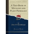 thumbnail image 1 of A Text-Book Of Mycology And Plant Pathology (Classic Reprint), 1 of 3