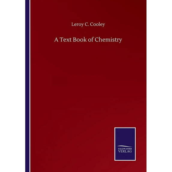 A Text Book of Chemistry (Paperback)