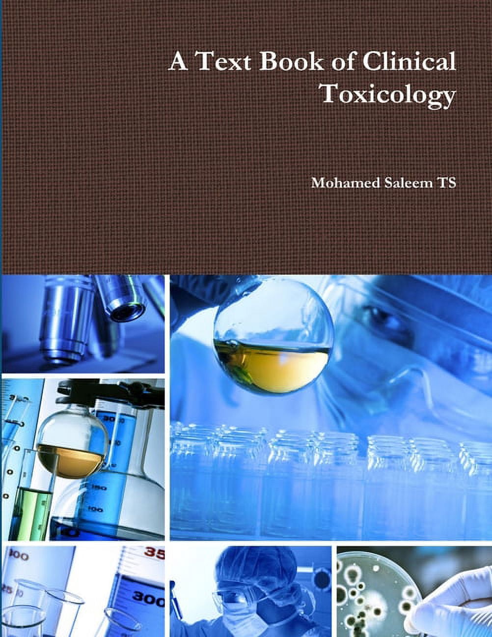 A Text Book of Clinical Toxicology, (Paperback) - Walmart.com