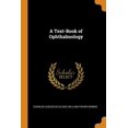 thumbnail image 1 of A Text-Book of Ophthalmology (Paperback), 1 of 1