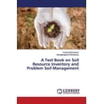 thumbnail image 1 of A Text Book on Soil Resource Inventory and Problem Soil Management (Paperback), 1 of 1