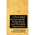 thumbnail image 1 of A Text Book on Surveying, Projections, and Portable Instruments (Paperback), 1 of 1