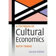 thumbnail image 1 of A Textbook of Cultural Economics, (Hardcover), 1 of 1