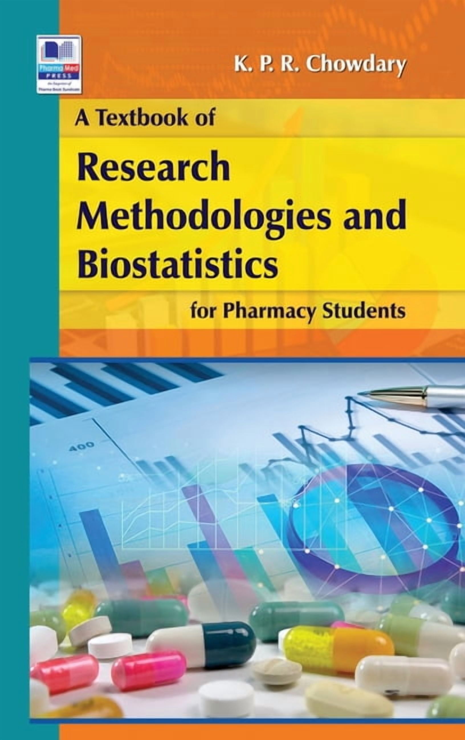A Textbook of Research Methodology and Biostatistics for Pharmacy ...