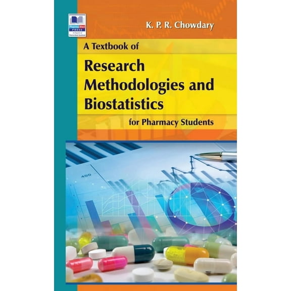 A Textbook of Research Methodology and Biostatistics for Pharmacy Students (Hardcover)