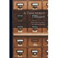 thumbnail image 1 of A Thackeray Library (Paperback), 1 of 1