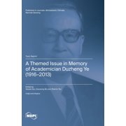 A Themed Issue in Memory of Academician Duzheng Ye 1916-2013, Hardcover
