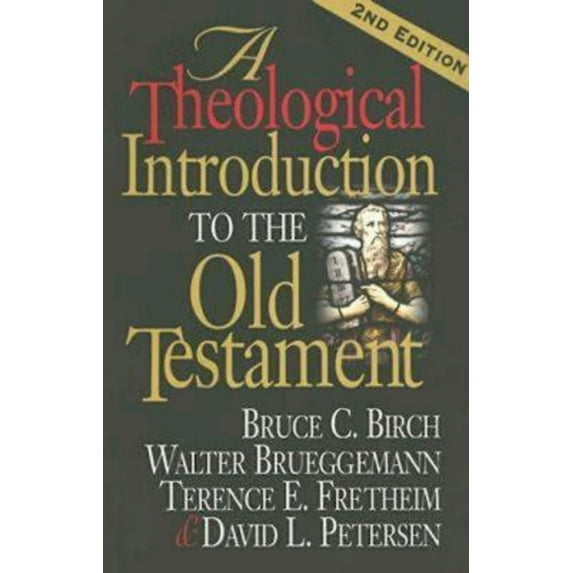 A Theological Introduction to the Old Testament: 2nd Edition, (Paperback)
