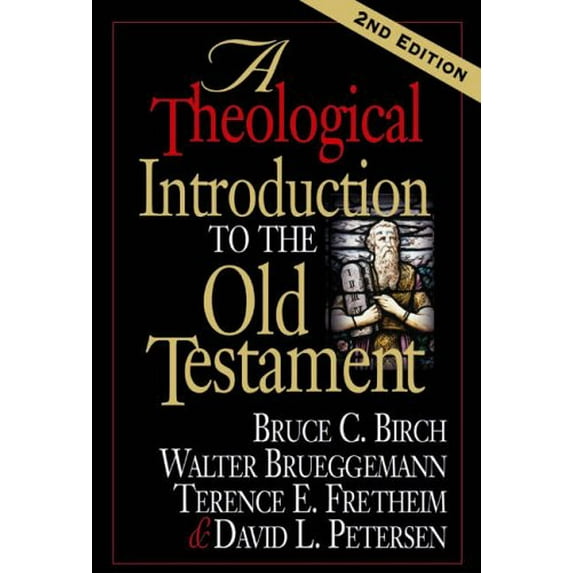 Pre-Owned A Theological Introduction to the Old Testament: 2nd Edition (Paperback) 068706676X 9780687066766