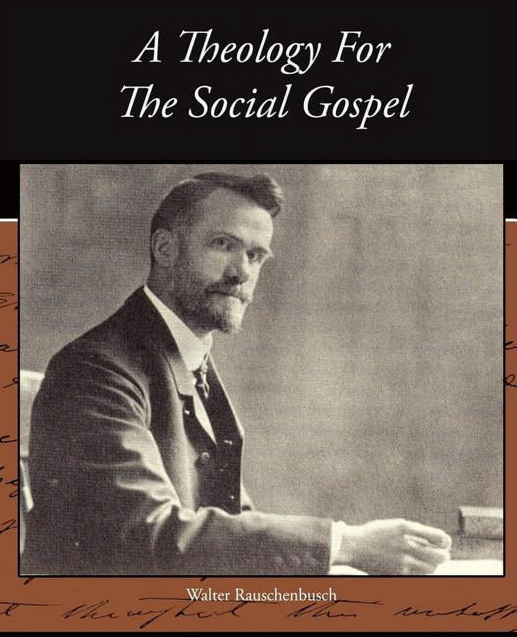 A Theology For The Social Gospel (Paperback) - Walmart.com