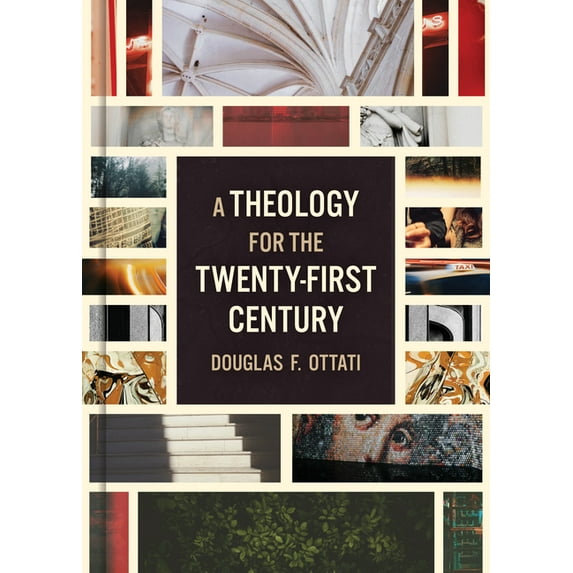 A Theology for the Twenty-First Century (Hardcover)
