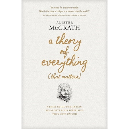 A Theory Of Everything (That Matters)