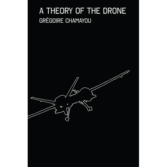 A Theory of the Drone