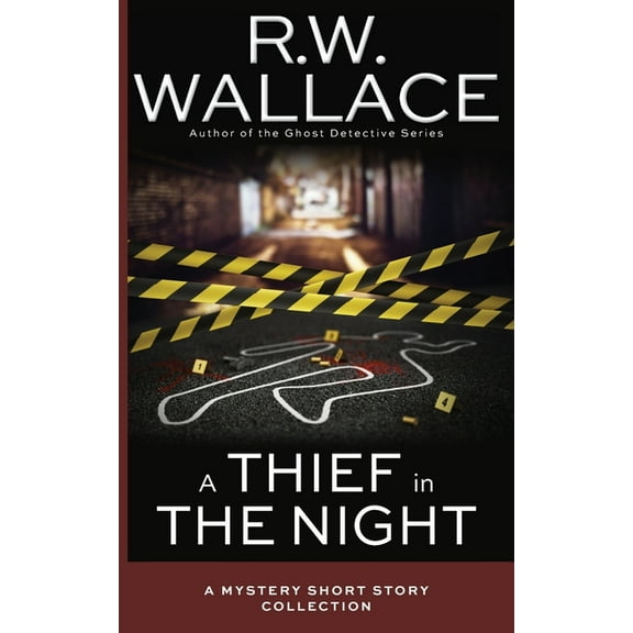 A Thief in the Night: A Mystery Short Story Collection, (Paperback)