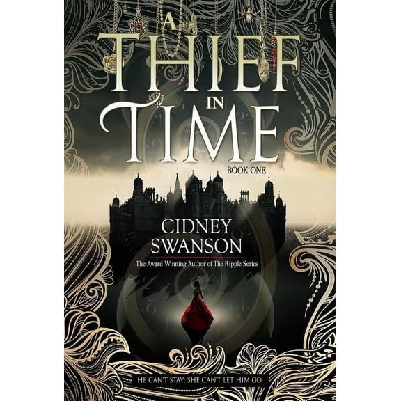 Thief in Time A Thief in Time, Book 1, (Hardcover)