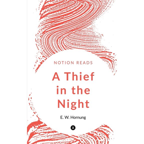 A Thief in the Night, (Paperback)
