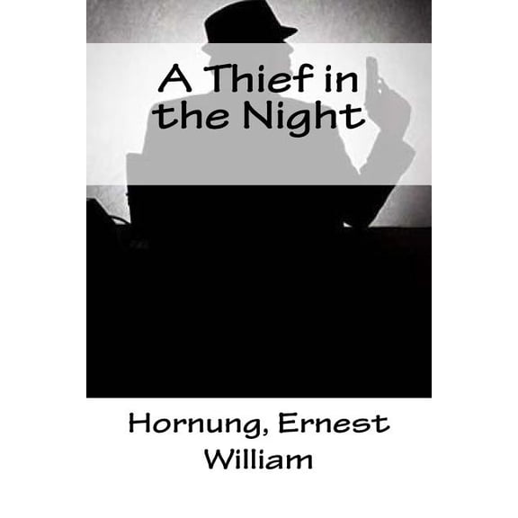 A Thief in the Night, (Paperback)