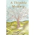 thumbnail image 1 of A Thimble of Memory, (Paperback), 1 of 1