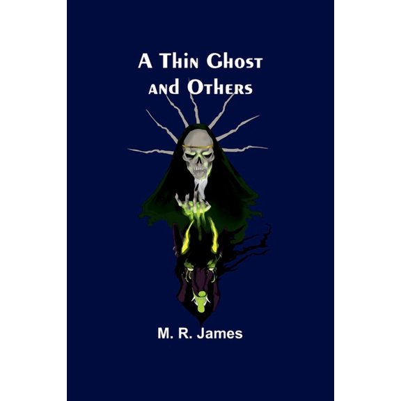 A Thin Ghost and Others, (Paperback)