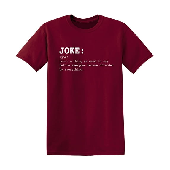 A Thing We Use To Say Before Everyone Sarcastic Humor Graphic Novelty Funny T Shirt