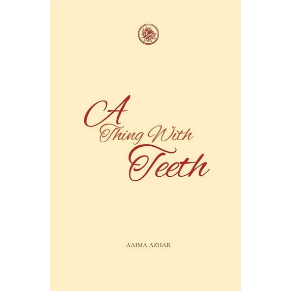 A Thing with Teeth, (Paperback)