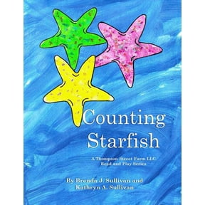 A Thompson Street Farm LLC Read and Play Counting Starfish, Book 1, (Paperback)