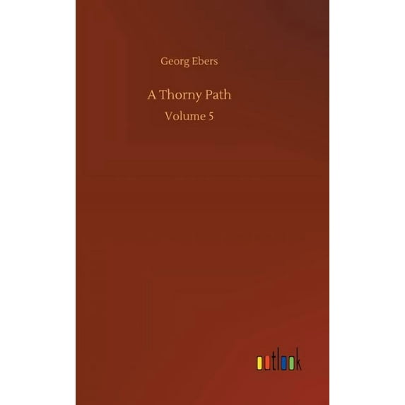 A Thorny Path, (Hardcover)