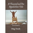 thumbnail image 1 of A Thousand And One Appalachian Tales: A Journey along the A.T. and through the heart of Chapel Perilous, (Paperback), 1 of 1