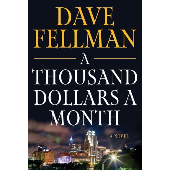A Thousand Dollars a Month (Paperback)