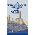 thumbnail image 1 of A Thousand Miles Up the Nile - Hardcover, 1 of 1