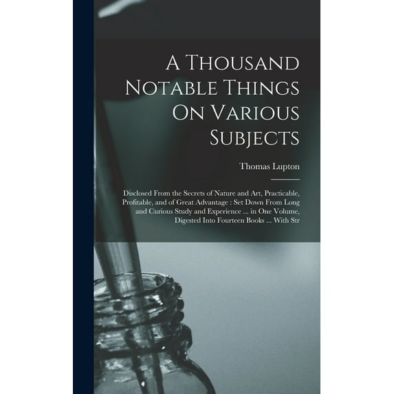 A Thousand Notable Things On Various Subjects (Hardcover)